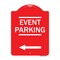 Signmission Thanks for Coming Turn Right for Exit Event Parking with Left Arrow, A-DES-RW-1824-22824 A-DES-RW-1824-22824 - alternate 1